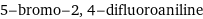 5-bromo-2, 4-difluoroaniline