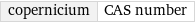 copernicium | CAS number