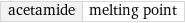 acetamide | melting point