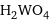 H_2WO_4