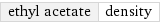 ethyl acetate | density