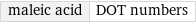 maleic acid | DOT numbers