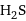 H_2S