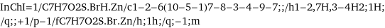 InChI=1/C7H7O2S.BrH.Zn/c1-2-6(10-5-1)7-8-3-4-9-7;;/h1-2, 7H, 3-4H2;1H;/q;;+1/p-1/fC7H7O2S.Br.Zn/h;1h;/q;-1;m