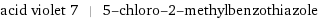 acid violet 7 | 5-chloro-2-methylbenzothiazole