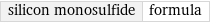 silicon monosulfide | formula