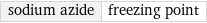 sodium azide | freezing point