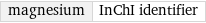 magnesium | InChI identifier