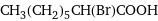 CH_3(CH_2)_5CH(Br)COOH