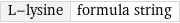 L-lysine | formula string