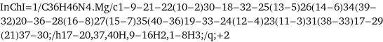 InChI=1/C36H46N4.Mg/c1-9-21-22(10-2)30-18-32-25(13-5)26(14-6)34(39-32)20-36-28(16-8)27(15-7)35(40-36)19-33-24(12-4)23(11-3)31(38-33)17-29(21)37-30;/h17-20, 37, 40H, 9-16H2, 1-8H3;/q;+2