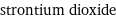 strontium dioxide