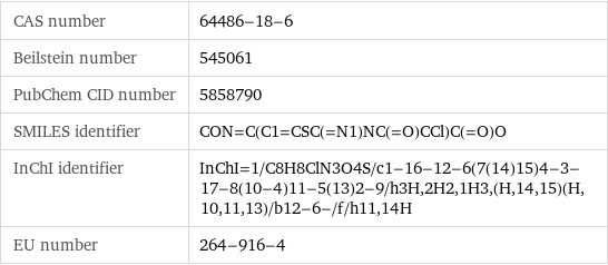 CAS number | 64486-18-6 Beilstein number | 545061 PubChem CID number | 5858790 SMILES identifier | CON=C(C1=CSC(=N1)NC(=O)CCl)C(=O)O InChI identifier | InChI=1/C8H8ClN3O4S/c1-16-12-6(7(14)15)4-3-17-8(10-4)11-5(13)2-9/h3H, 2H2, 1H3, (H, 14, 15)(H, 10, 11, 13)/b12-6-/f/h11, 14H EU number | 264-916-4