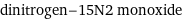 dinitrogen-15N2 monoxide