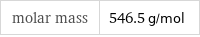 molar mass | 546.5 g/mol