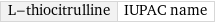 L-thiocitrulline | IUPAC name