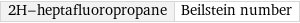 2H-heptafluoropropane | Beilstein number