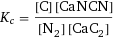 K_c = ([C] [CaNCN])/([N2] [CaC2])