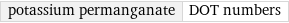 potassium permanganate | DOT numbers