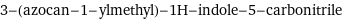 3-(azocan-1-ylmethyl)-1H-indole-5-carbonitrile