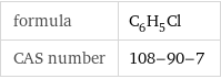 formula | C_6H_5Cl CAS number | 108-90-7