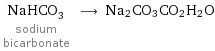 NaHCO_3 sodium bicarbonate ⟶ Na2CO3CO2H2O