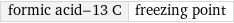 formic acid-13 C | freezing point