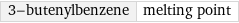 3-butenylbenzene | melting point