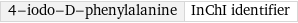 4-iodo-D-phenylalanine | InChI identifier