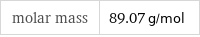 molar mass | 89.07 g/mol