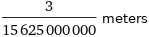 3/15625000000 meters