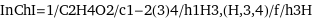 InChI=1/C2H4O2/c1-2(3)4/h1H3, (H, 3, 4)/f/h3H