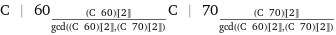 C | 60_(((C | 60)[[2]])/gcd((C | 60)[[2]], (C | 70)[[2]]))C | 70_(((C | 70)[[2]])/gcd((C | 60)[[2]], (C | 70)[[2]]))