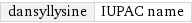 dansyllysine | IUPAC name