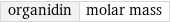 organidin | molar mass