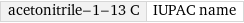 acetonitrile-1-13 C | IUPAC name