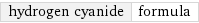 hydrogen cyanide | formula