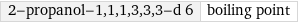 2-propanol-1, 1, 1, 3, 3, 3-d 6 | boiling point