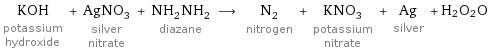 KOH potassium hydroxide + AgNO_3 silver nitrate + NH_2NH_2 diazane ⟶ N_2 nitrogen + KNO_3 potassium nitrate + Ag silver + H2O2O