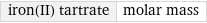 iron(II) tartrate | molar mass