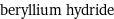 beryllium hydride