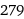 279