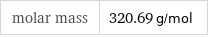 molar mass | 320.69 g/mol