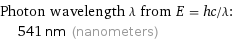 Photon wavelength λ from E = hc/λ:  | 541 nm (nanometers)