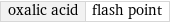 oxalic acid | flash point