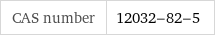 CAS number | 12032-82-5