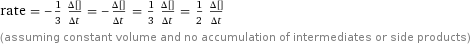 rate = -1/3 (Δ[C])/(Δt) = -(Δ[Bi2O3])/(Δt) = 1/3 (Δ[CO])/(Δt) = 1/2 (Δ[Bi])/(Δt) (assuming constant volume and no accumulation of intermediates or side products)