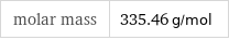 molar mass | 335.46 g/mol