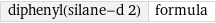 diphenyl(silane-d 2) | formula