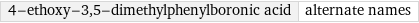 4-ethoxy-3, 5-dimethylphenylboronic acid | alternate names